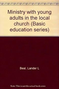 Paperback Ministry with young adults in the local church (Basic education series) Book