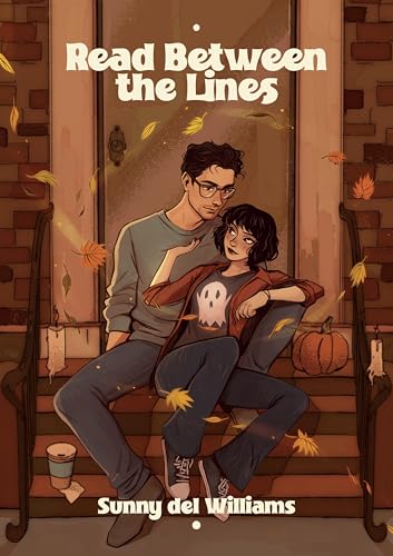 Read Between the Lines: A Reverse Grumpy Sunshine, Cosy & Spicy Best Friends to Lovers Romantic Comedy (The Birch Valley Series Book 2)