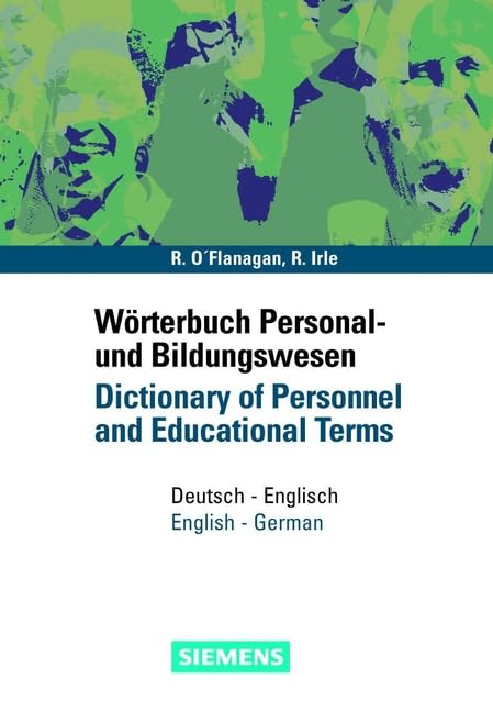 Worterbuch Personal- Und Bildungswesen/Dictionary of Personnel and Educational Terms: Deutsch-Englisch/English-German