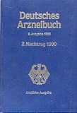  Deutsches Arzneibuch. Amtliche Ausgabe 9. Ausgabe 1986 2. Nachtrag 1990.
