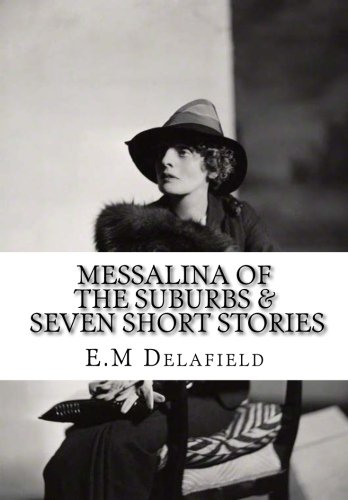 Messalina of the Suburbs & Seven Short Stories : Amazon.in: Books