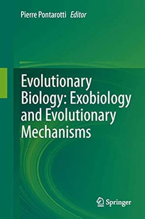 Evolutionary Biology: Exobiology and Evolutionary Mechanisms 2013th Edition Evolutionary Biology: Exobiology and Evolutionary Mechanisms 2013th Edition book cover