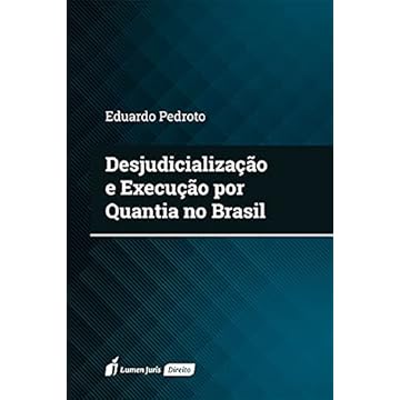 Capa do livro Desjudicialização E Execução Por Quantia No Brasil - 2021