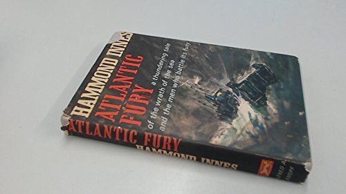 Atlantic Fury a Thundering Tale of the Wrath of... 0333653009 Book Cover