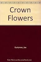 Crown Flowers B0010TUFOQ Book Cover
