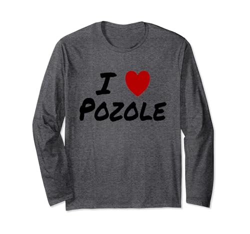 I Heart (Amore) Pozole zuppa messicana stufato pollo maiale Maglia a Manica