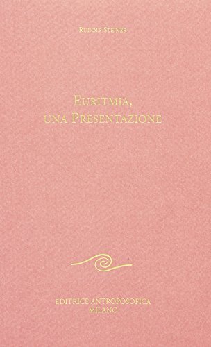 Euritmia Una Presentazione