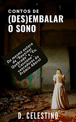 Contos de (Des)embalar o Sono: 2a. edição (2022)