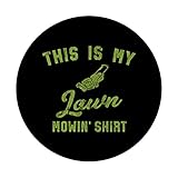 Zoom IMG-2 divertente tosaerba my mowing shirt Zoom IMG-2 divertente tosaerba my mowing shirt