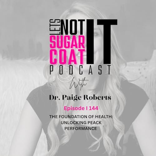 144 I The Foundation of Health: Unlocking Peak Performance