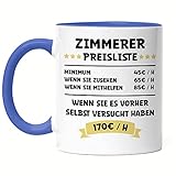 Hey!Print Zimmerer Preisliste Tasse Blau Fenster Türen Treppen Dachstühle Holzhäuser Sage Hammer Arbeit Beruf Job