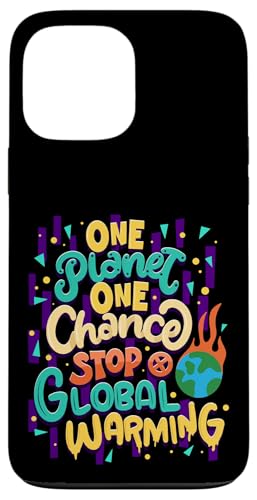 Custodia per iPhone 13 Pro Max Save Planet "Stop Global Warming" Citazione sui cambiamenti climatici