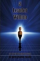 A Leader Within 1442144084 Book Cover