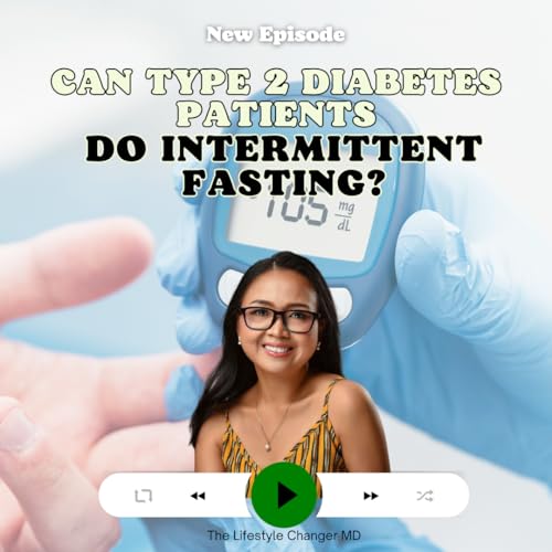 Can Type 2 Diabetes Patients Do Intermittent Fasting Podcast Por  arte de portada