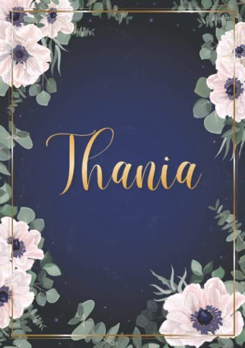 Thania: Cuaderno de notas A5 | Nombre personalizado Thania | Regalo de cumpleaños para la esposa,...