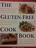 The Gluten-Free Cook Book 0983102546 Book Cover