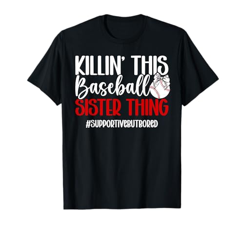 This Baseball Sister Thing Sister Of A Baseball Player T-Shirt