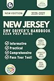New Jersey DMV Driver’s Handbook & Exam Prep: Easy-to-Follow Guide to Pass Your Permit Test – Includes 400 Practice Questions and Real Exam Strategies (Full Color)