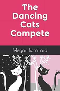Paperback The Dancing Cats Compete Book