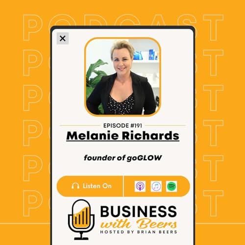 goGLOW: Disrupting the Spray Tanning Industry | Ep 191 Podcast Por  arte de portada