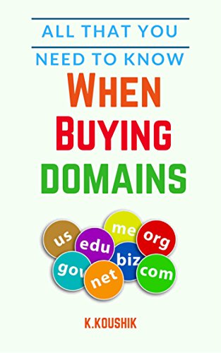 All That You Need to Know When Buying Domains