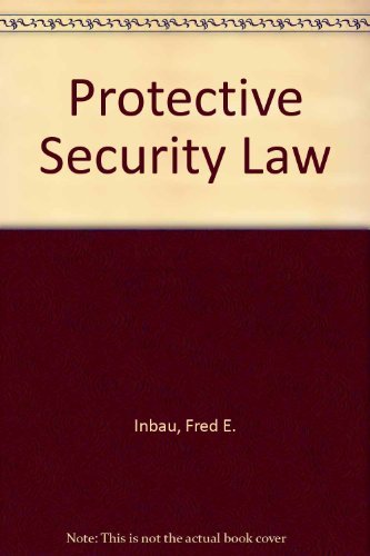 Protective Security Law