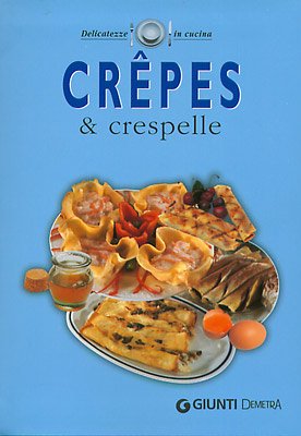 Crêpes & crespelle