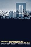 The New Pearl Harbor: Disturbing Questions about the Bush Administration and 9/11