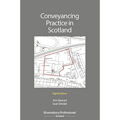 Conveyancing Practice in Scotland