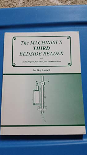 Machinist's Third Bedside Reader