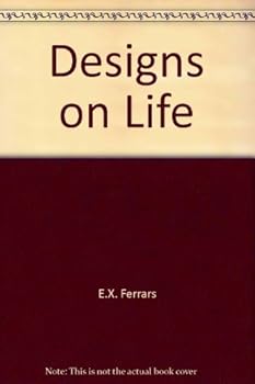 Designs on Life