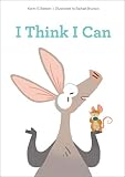 I Think I Can (English Edition)