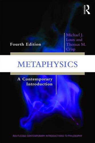 Metaphysics: A Contemporary Introduction (Routledge Contemporary Introductions to Philosophy)