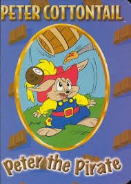 Unknown Binding PETER COTTONTAIL PETER THE PIRATE Book