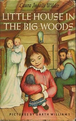 Little House in the Big Woods (English Edition)