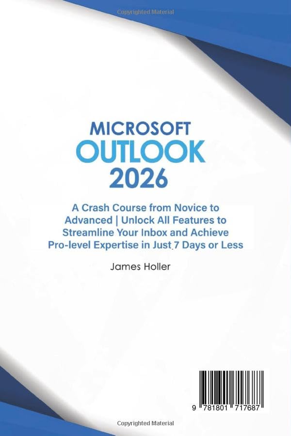 Microsoft Outlook: A Crash Course from Novice to Advanced | Unlock All Features to Streamline Your Inbox and Achieve Pro-level Expertise in Just 7 Days or Less - Image 2