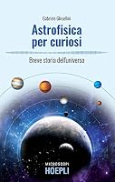Astrofísica Per Curiosi 8820389428 Book Cover