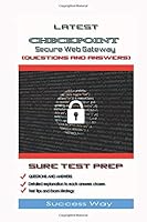 Latest Checkpoint Secure Web Gateway (Questions and Answers) 1655848968 Book Cover