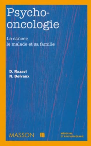 Amazon.com: PSYCHO-ONCOLOGIE. Le cancer, le malade et sa famille ...