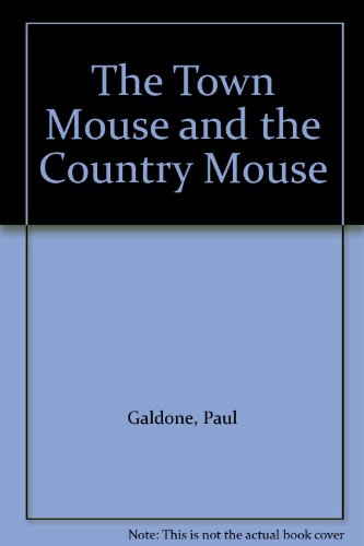 The Town Mouse and the Country Mouse B00CK11R18 Book Cover