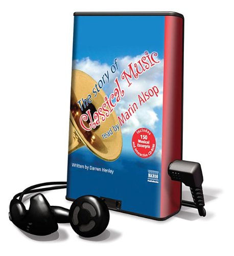 The Story of Classical Music