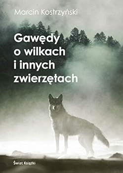 Paperback Gawedy o wilkach i innych zwierzetach [Polish] Book