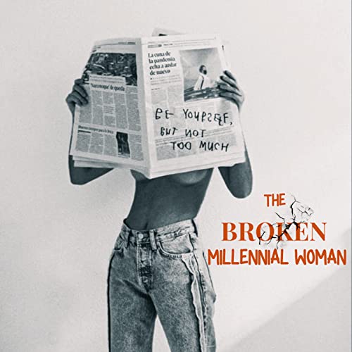 The Broken Millennial Woman copertina