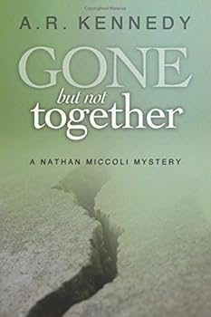 Paperback Gone But Not Together (The Nathan Miccoli Mystery Series) Book