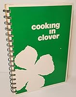 Cooking in Clover B0017Q6DY8 Book Cover
