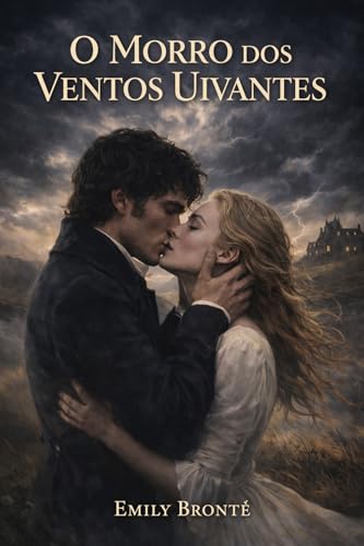 O Morro dos Ventos Uivantes
