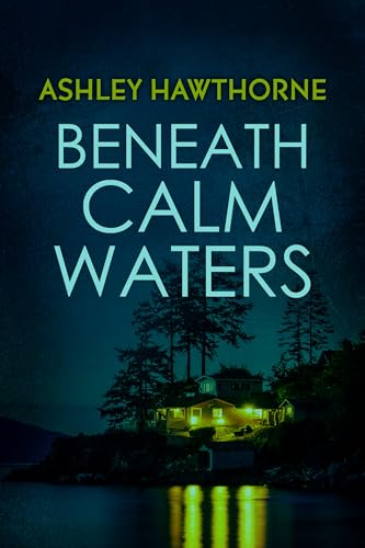 Beneath Calm Waters (Widow's Point Duology Book 1)