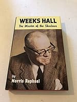 Weeks Hall: The Master of the Shadows 0960886613 Book Cover