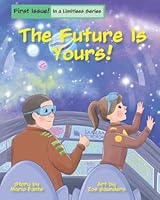 The Future Is Yours! 1734137606 Book Cover