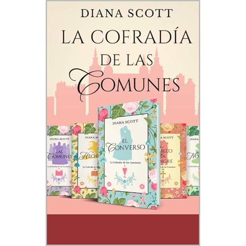 La cofrad&iacute;a de las comunes Audiolibro Por Diana Scott arte de portada